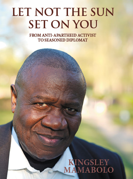 Kingsley Mamabolo Let not the sun set on you